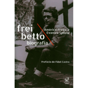 Capa livro Frei Betto Biografia