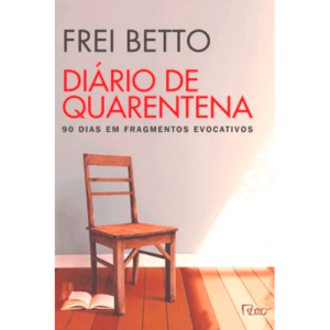 Capa livro Diário de quarentena: 90 dias em fragmentos evocativos