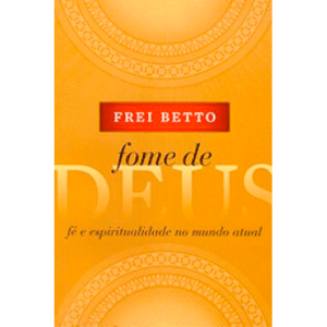 Capa livro Fome de Deus – Fé e espiritualidade no mundo atual