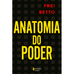 Anatomia do Poder