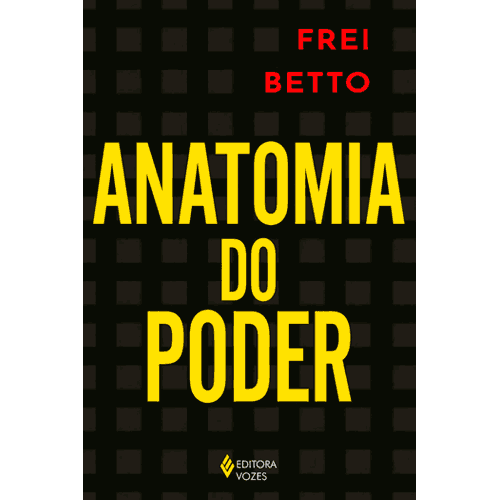 Anatomia do Poder